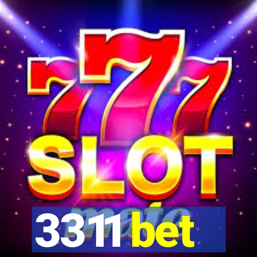 3311 bet